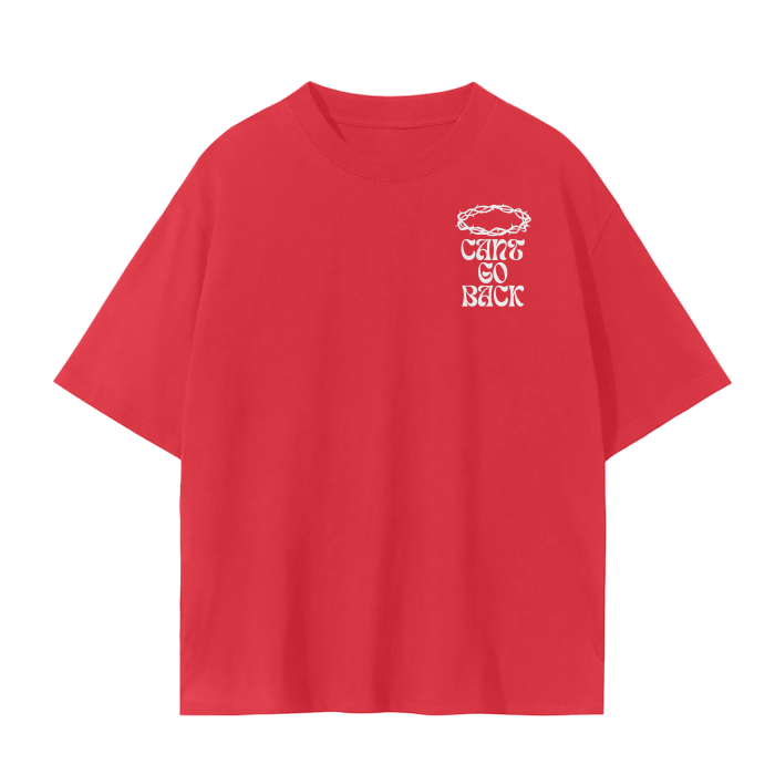 Can't Go Back Unisex Tee