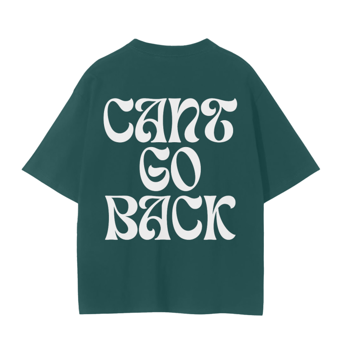 Can't Go Back Unisex Tee