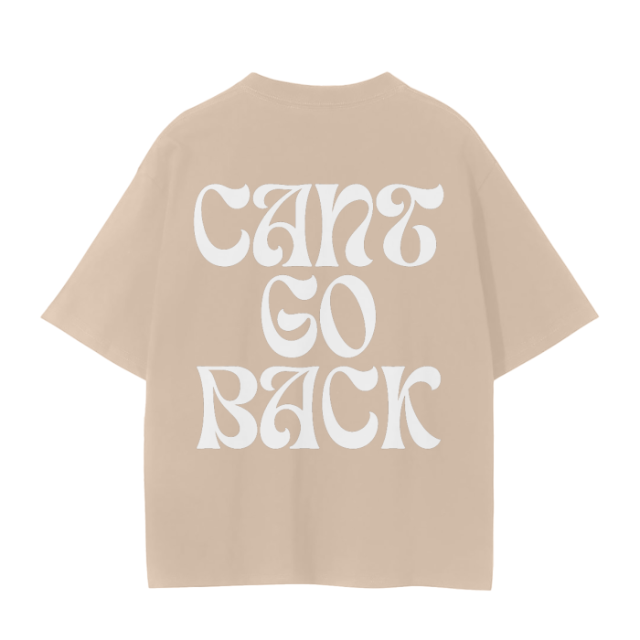 Can't Go Back Unisex Tee